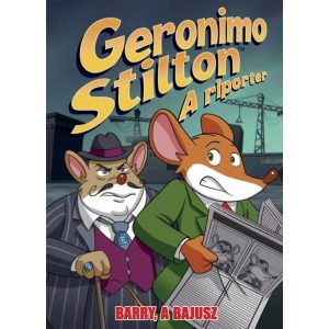 Geronimo Stilton, a riporter 5. rész: Barry, a bajusz - Képregény gyerekeknek