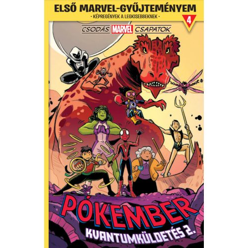 Első Marvel-gyűjteményem 4. rész: Csodás Marvel-csapatok - Kvantum küldetés 2. rész Marvel képregény gyerekeknek