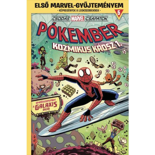 Első Marvel-gyűjteményem 5. rész: Csodás Marvel csapatok: Kozmikus káosz 1. Marvel képregény gyerekeknek