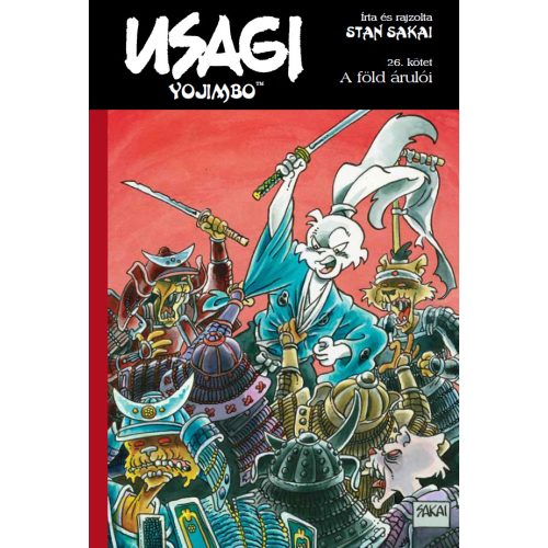 Usagi Yojimbo 26. rész: A föld árulói - Klasszikus képregény gyerekeknek