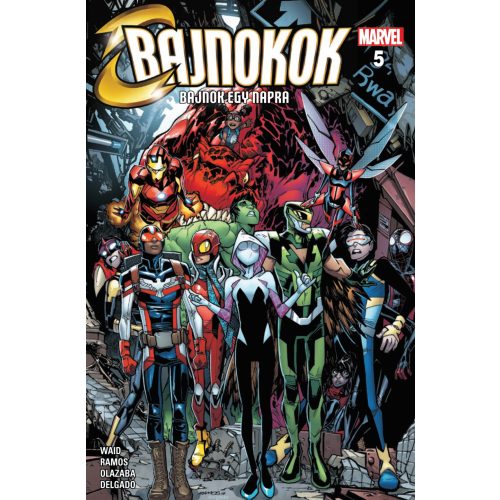 Bajnokok 5. rész: Bajnok egy napra - Marvel képregény