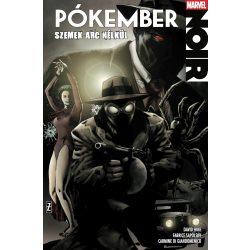   Marvel Noir sorozat 3. rész: Pókember Noir 2. - Szemek arc nélkül - Marvel képregény felnőtteknek - ELŐRENDELÉS