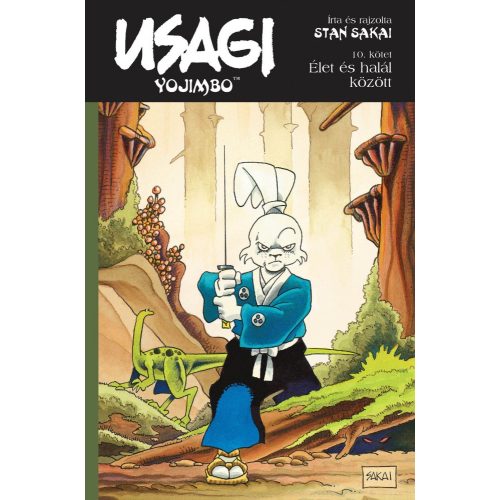 Usagi Yojimbo 10. rész: Élet és halál között - Klasszikus képregény gyerekeknek