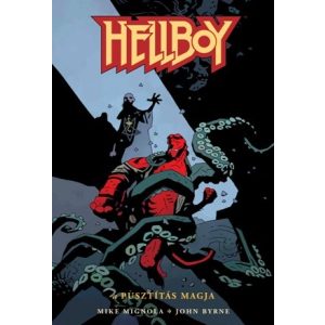 Hellboy 1. rész: A pusztítás magja - Képregény a Mignolaverzumból