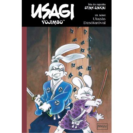 Usagi Yojimbo 18. rész: Utazás Dzsótaróval - Klasszikus képregény gyerekeknek