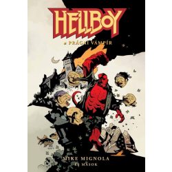   Hellboy - Rövid történetek 3. rész: A prágai vámpír - Képregény a Mignolaverzumból