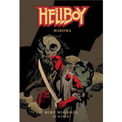   Hellboy - Rövid történetek 4. rész: Makoma - Képregény a Mignolaverzumból