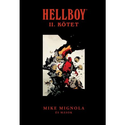 Hellboy - Rövid történetek omnibus 2. rész - limitált kiadás - Képregény a Mignolaverzumból